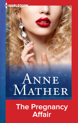 Title details for The Pregnancy Affair by Anne Mather - Available